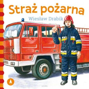 BAJKA STRAŻ POŻARNA WIESŁAW DRABIK TW 5830