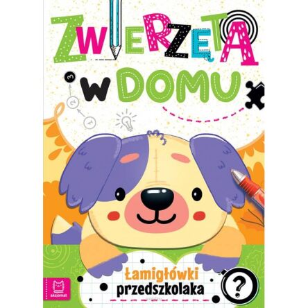 ŁAMIGŁÓWKI PRZEDSZKOLAKA ZWIERZĘTA W DOMU 6890