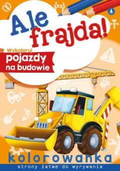 ALE FRAJDA! POJAZDY NA BUDOWIE 0897