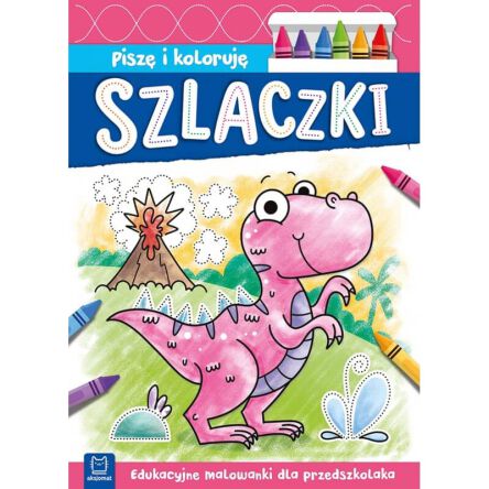 EDUKACYJNE MALOWANKI DLA PRZEDSZKOLAKA SZLACZKI 53