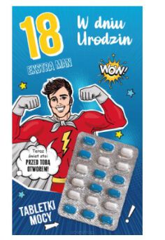 KARTKA URODZINY 18 TABLETKA MOCY CHŁOP 9456 NN