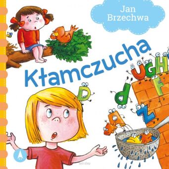 BAJKA KŁAMCZUCHA JAN BRZECHWA TW 4604