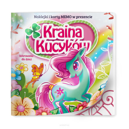 KOLOROWANKA Z NAKLEJKAMI KRAINA KUCYKÓW 2015