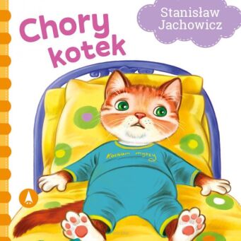 BAJKA CHORY KOTEK STANISŁAW JACHOWICZ TW 2419 