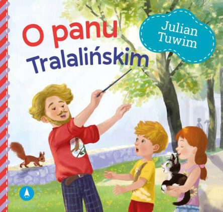 BAJKA O PANU TRALALIŃSKIM JULIAN TUWIM 7674