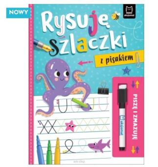 PISZĘ I ZMAZUJĘ RYSUJĘ SZLACZKI Z PISAKIEM 1642