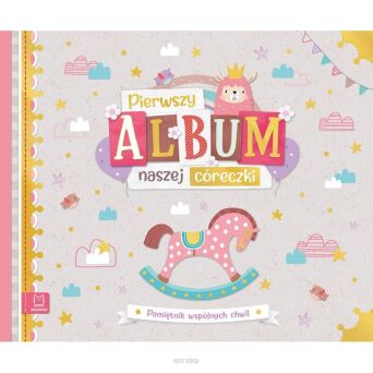PIERWSZY ALBUM NASZEJ CÓRECZKI PAMIĘTNIK 7798