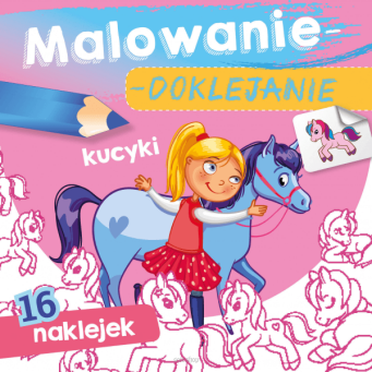 MALOWANIE DOKLEJANIE KUCYKI 1337