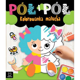 PÓŁ NA PÓŁ KOLORWANKA MALUCHA Z LALKĄ 8840