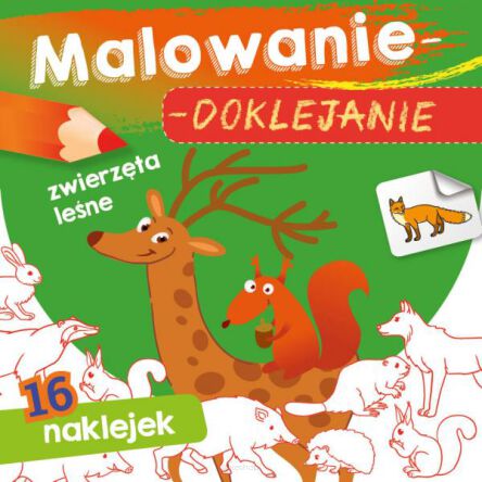 MALOWANIE DOKLEJANIE ZWIERZĘTA LEŚNE 1092