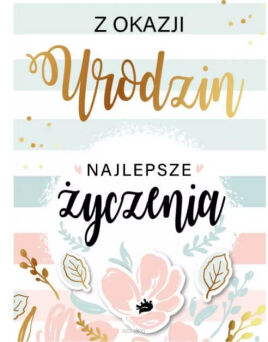 KARTKA URODZINY NAJLEPSZE ŻYCZENIA 9821 NN
