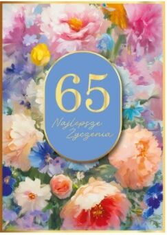 KARTKA URODZINY 65 KWIATY MALOWANE 5651 NN