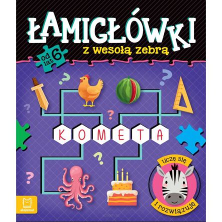 ŁAMIGÓWKI Z WESOŁĄ ZEBRĄ 6 LAT 9181