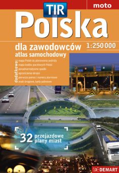 ATLAS POLSKA TIR DLA ZAWODOWCÓW 1:250 3183 NN