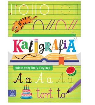 KALIGRAFIA ŁADNIE PISZĘ LITERY I WYRAZY 1178